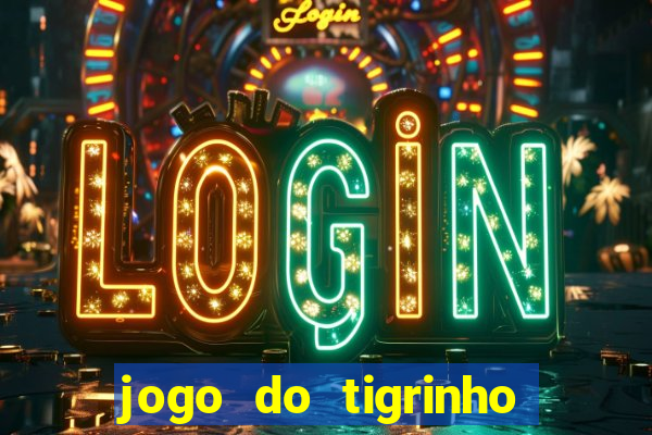 jogo do tigrinho apk dinheiro infinito